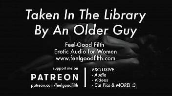 An Experienced Older Guy Takes you in the Library [Erotic Audio for Women] [ASMR] on youpornvideos.one