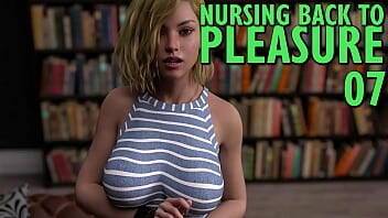 NURSING BACK TO PLEASURE #07 • Alone-time with busty Lisa on youpornvideos.one