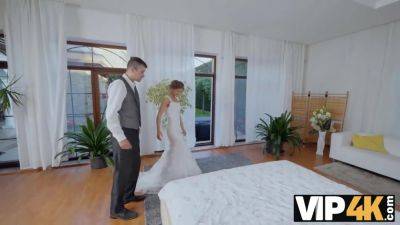 VIP4K. No Wedding Until I Cum! - Czech Republic on youpornvideos.one